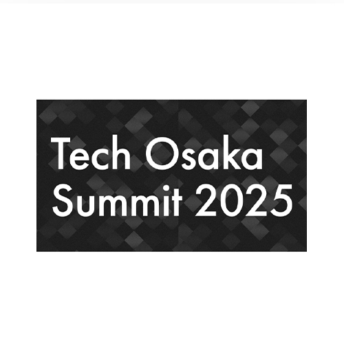 Tech Osaka Summit